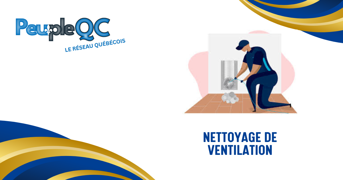 Nettoyage de ventilation