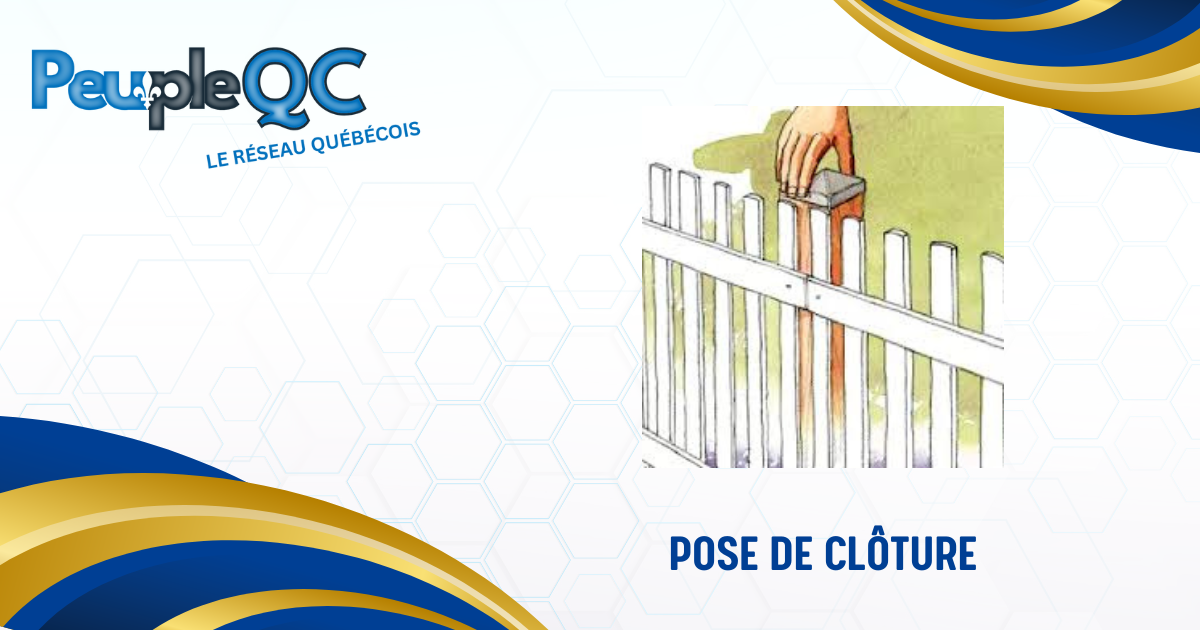 Pose de clôture