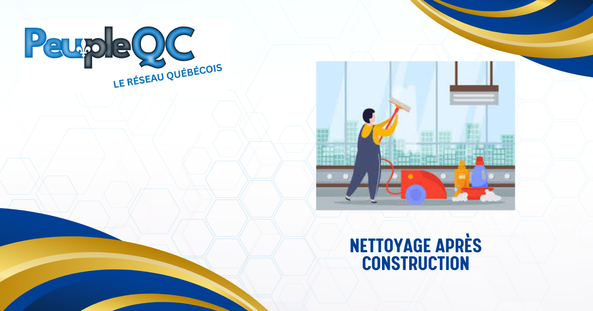 Nettoyage après construction